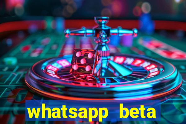 whatsapp beta 3.3.10 baixar